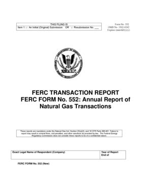 Fillable Online FERC FORM No. 552: Annual Report of Natural Gas ...