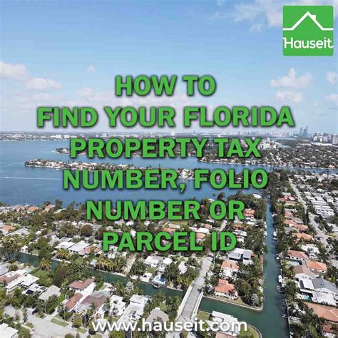 How to Find Your Florida Property Tax Number, Folio or Parcel ID Number ...