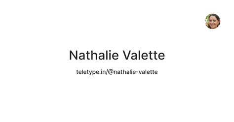 Nathalie Valette — Teletype