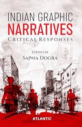 Buy Indian Graphic Narratives: Critical Responses Book Online at Low ...