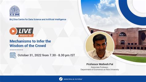Mechanisms to Infer the Wisdom of the Crowd | IIMA