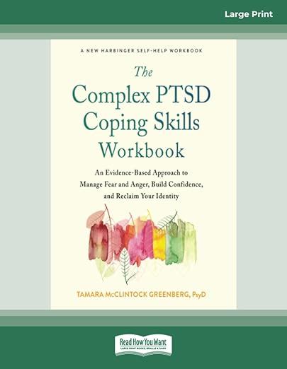 Buy The Complex PTSD Coping Skills Workbook: An Evidence-Based Approach ...