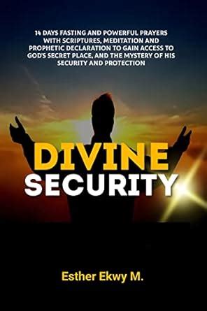 DIVINE SECURITY: 14 Days Fasting And Powerful Prayers With Scriptures ...