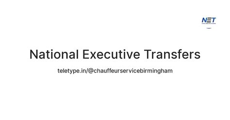 National Executive Transfers — Teletype