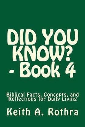 DID YOU KNOW? - Book 4: Buy DID YOU KNOW? - Book 4 by Rothra Keith a at ...