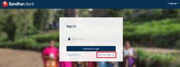Bandhan Bank Net Banking New User - Registration & Login