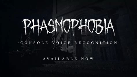 Phasmophobia Update Voice Recognition