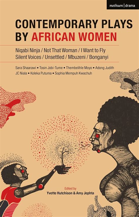 Contemporary Plays by African Women: Niqabi Ninja; Not That Woman; I ...
