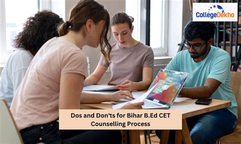 Dos and Don'ts for Bihar B.Ed CET 2025 Counselling Process | CollegeDekho