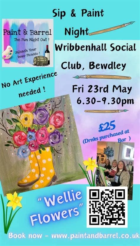 Wellie Flowers Sip & Paint Night, Kidderminster Road, Bewdley, 23 May ...