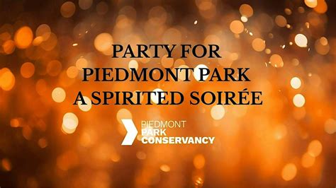 2025 Party for Piedmont Park: A Spirited Soirée, Piedmont Park ...