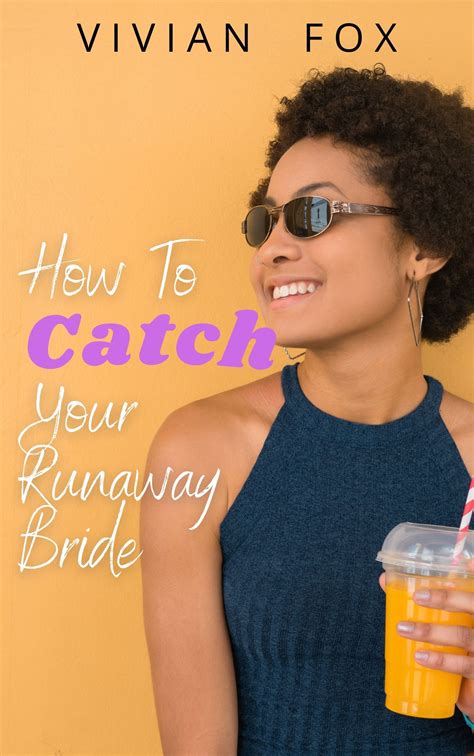 How to Catch a Runaway Bride 的图像结果
