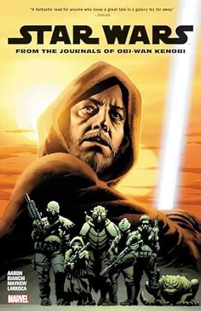 Star Wars: From The Journals Of Obi-Wan Kenobi : Aaron, Dash, Aaron ...