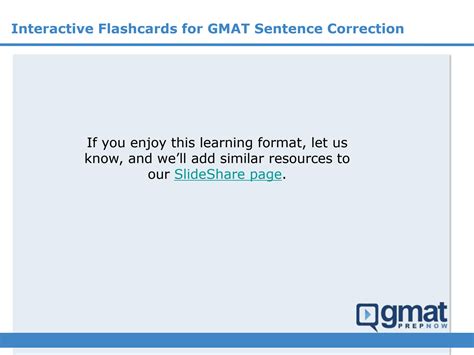 SOLUTION: Interactive sentence correction flashcards by gmat prep now ...