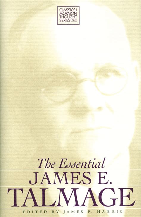 The Essential James E. Talmage — Signature Books