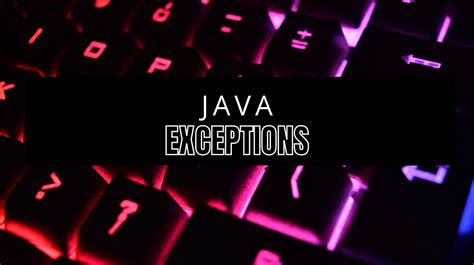 Image result for Java Exceptions Language