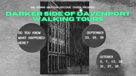 The Darker Side of Davenport Walking Tours, German American Heritage ...