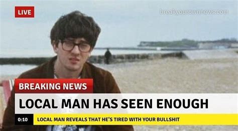 Local Man Is Pleased Meme 的图像结果