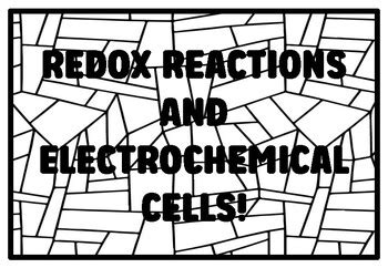 REDOX REACTIONS AND ELECTROCHEMICAL CELLS! High School Science ...