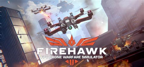 Firehawk FPV: Drone Warfare Simulator Build 19708406 - торрент
