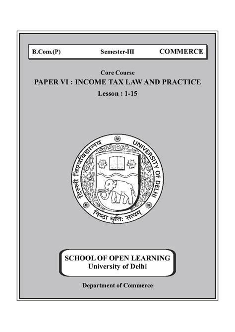 Paper VI - Reference notes - Core Course PAPER VI : INCOME TAX LAW AND ...