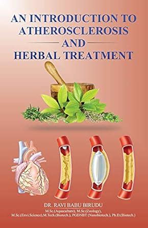 Amazon.in: Buy An Introduction to Atherosclerosis and Herbal Treatment ...