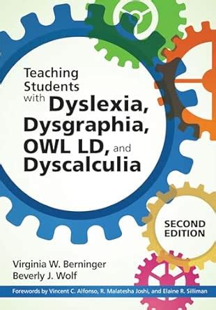 Teaching Students With Dyslexia, Dysgraphia, Owl Ld, and Dyscalculia ...
