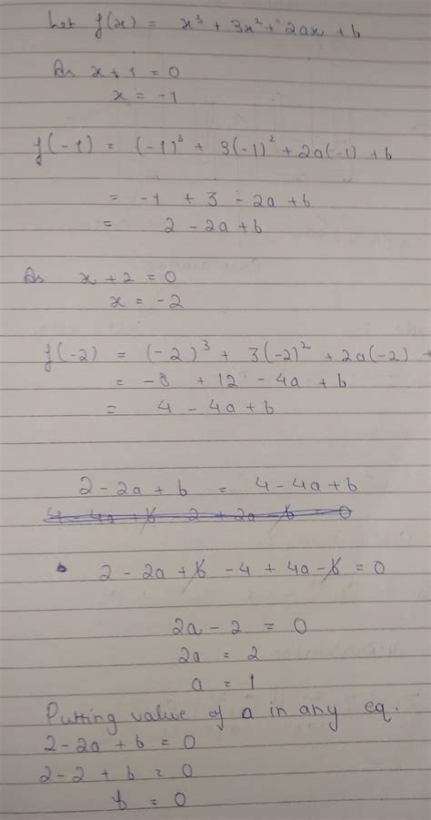 6. If (x + 1) and (x + 2) are two factors of the polynomial x³ + 3x² ...