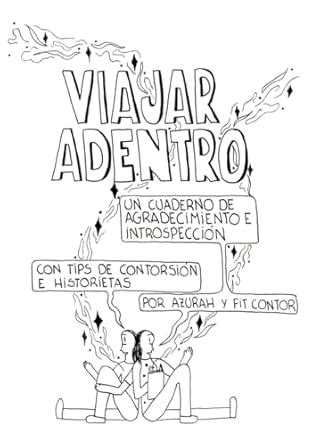 VIAJAR ADENTRO - por Azurah y Fitcontor.: Un viaje de introspección y ...