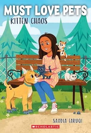 Kitten Chaos (Must Love Pets #2) : Faruqi, Saadia: Amazon.in: Books