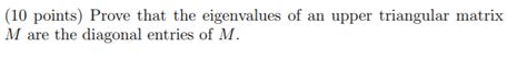 Image result for Upper Triangular Matrix Eigenvalues