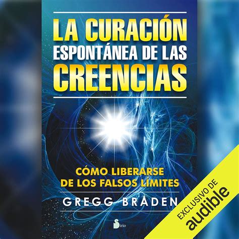 La curación espontánea de las creencias (Narración en Castellano) [The ...