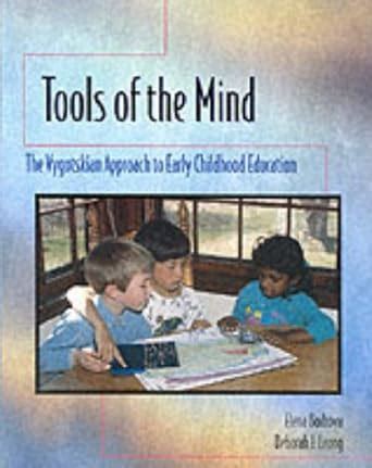 Buy Tools of the Mind: A Vygotskian Approach to Early Childhood ...