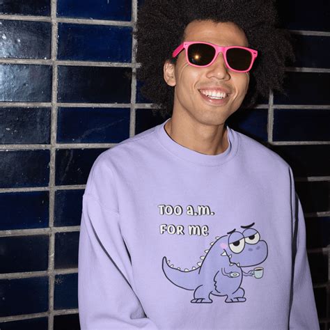 Too AM For Me T-Rex Unisex Sweatshirts, Light Weight – Cute Stuff Co.