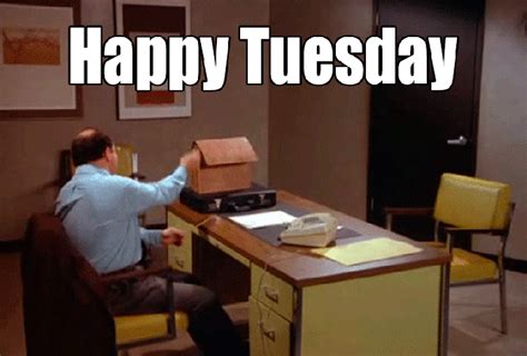 Happy Tuesday GIFs - 123 Funny Animated Pics with Wishes