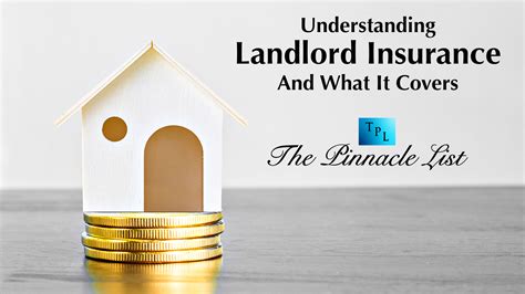 Understanding Landlord Insurance And What It Covers – The Pinnacle List