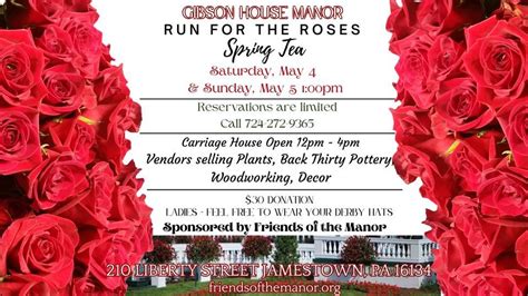 Run for the Roses Spring Tea, 210 Liberty St, Jamestown, PA, United ...