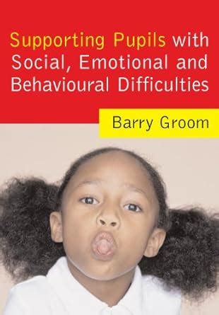 Buy Supporting Pupils with Social, Emotional and Behavioural ...