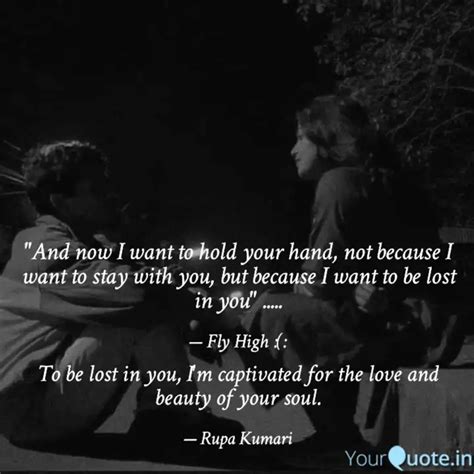 To be lost in you, I'm ca... | Quotes & Writings by Rupa Kumari | YourQuote