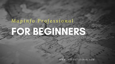 Image result for MapInfo Tutorial Beginner