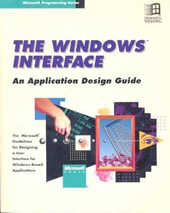Microsoft Guide to Designing the User Interface for Windows 3 ...