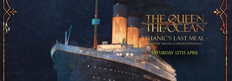 The Queen Of The Ocean: A Titanic Dining Experience on Bournemouth Pier ...
