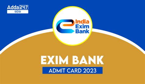ଏକ୍ସିମ ବ୍ୟାଙ୍କ ଆଡମିଟ୍ କାର୍ଡ 2023 , ହଲ୍ ଟିକେଟ୍ ଡାଉନଲୋଡ୍ କରନ୍ତୁ