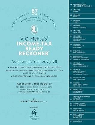 V.G. Mehta’s Income Tax Ready Reckoner (DTRR) – 87th Edition, 2025: Buy ...