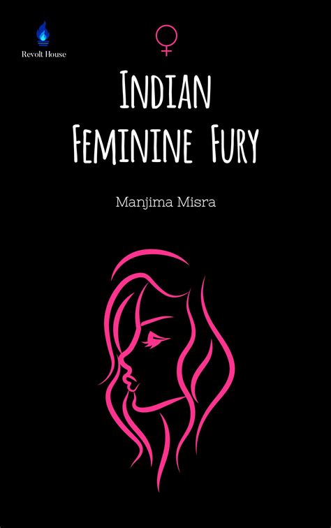 Buy Indian Feminine Fury Book Online at Low Prices in India | Indian ...