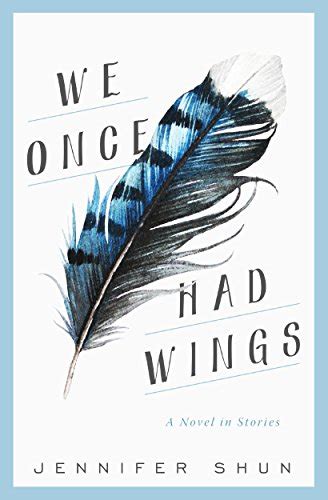 We Once Had Wings eBook : Shun, Jennifer: Amazon.in: Kindle Store