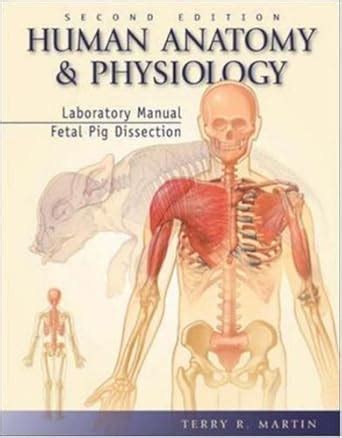 Buy Human Anatomy and Physiology Laboratory Manual, Fetal Pig ...