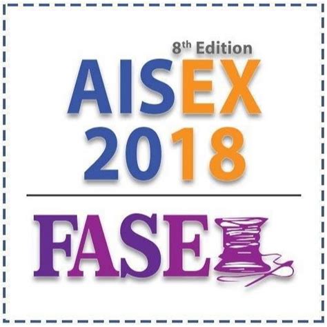 AISEX & FASE 2018 - "An Innovative & Not To Be Missed Conference ...