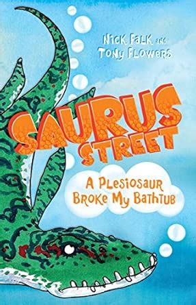 Buy A Plesiosaur Broke My Bathtub Book Online at Low Prices in India ...