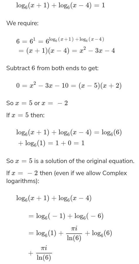 the solution to log6(x+4/x-1)=1is found. which of the following would ...